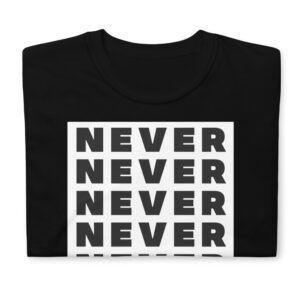 Camiseta NEVER